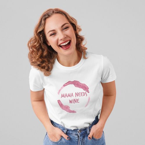 Mama Needs Wine T-Shirt